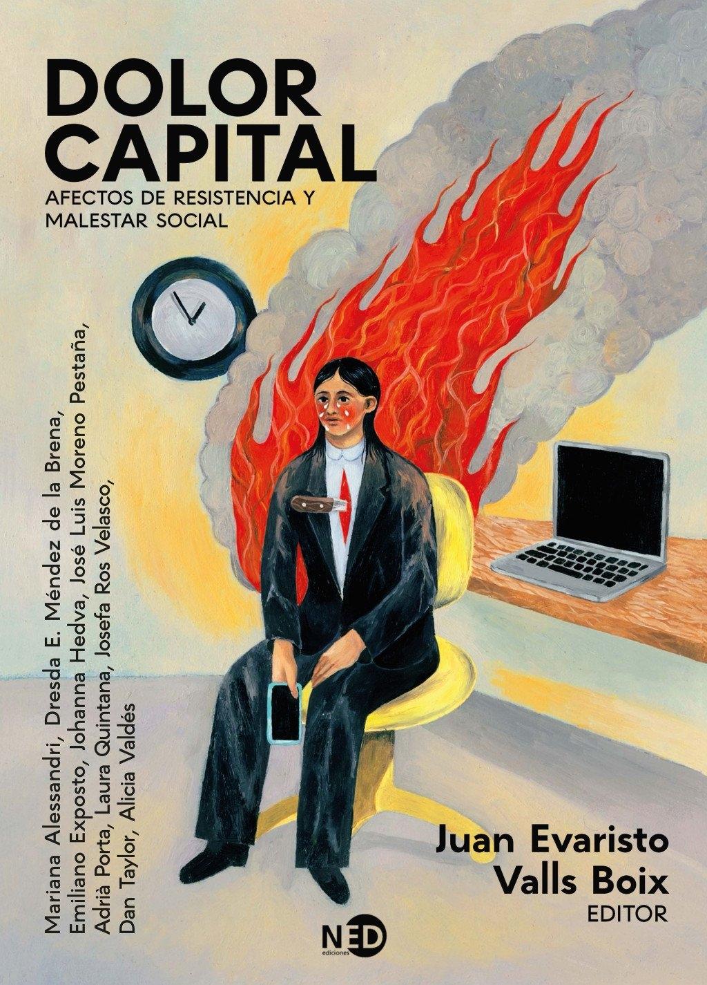 Dolor Capital "Afectos de Resistencia y Malestar Social"