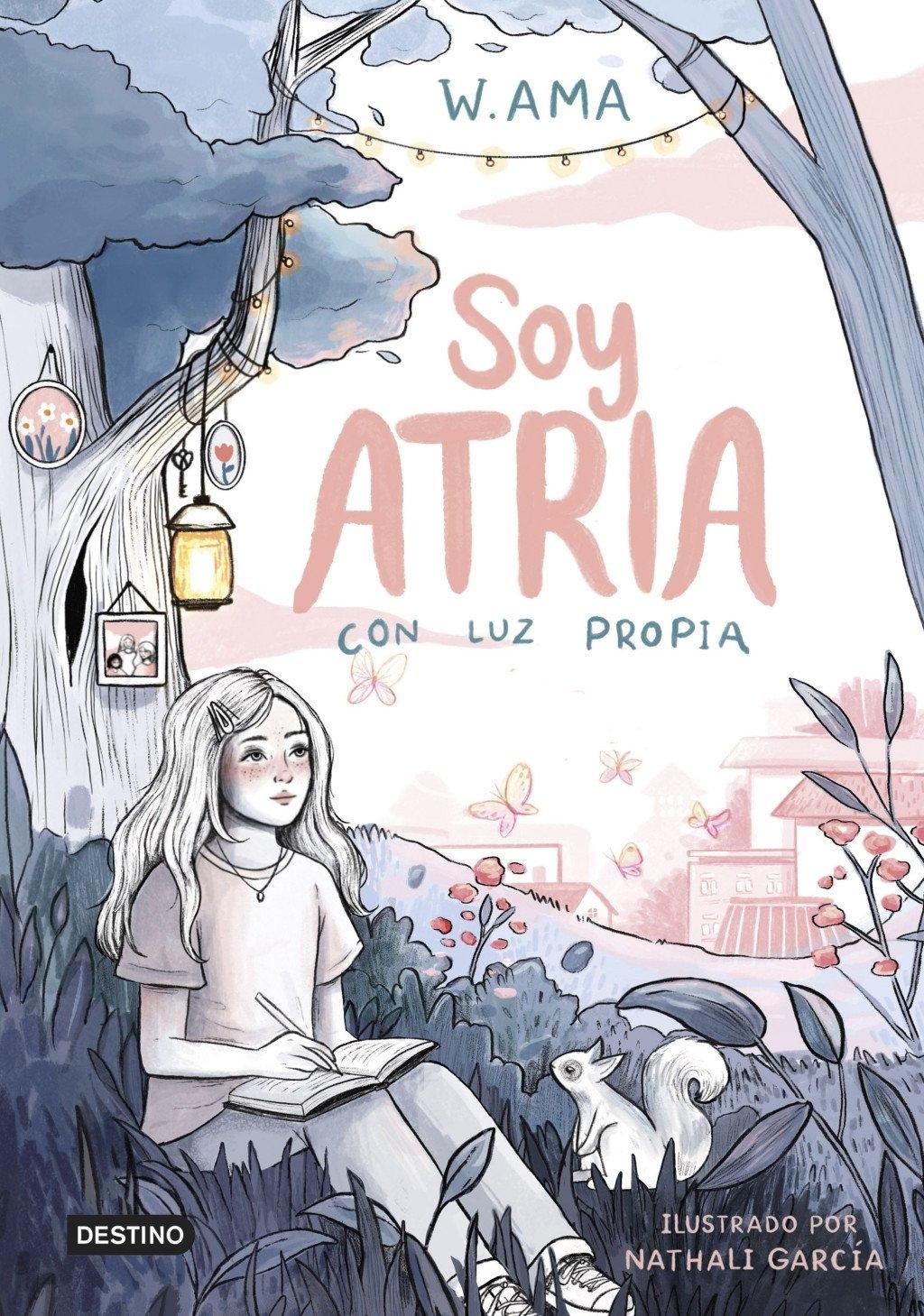 Soy Atria 1. Con luz propia