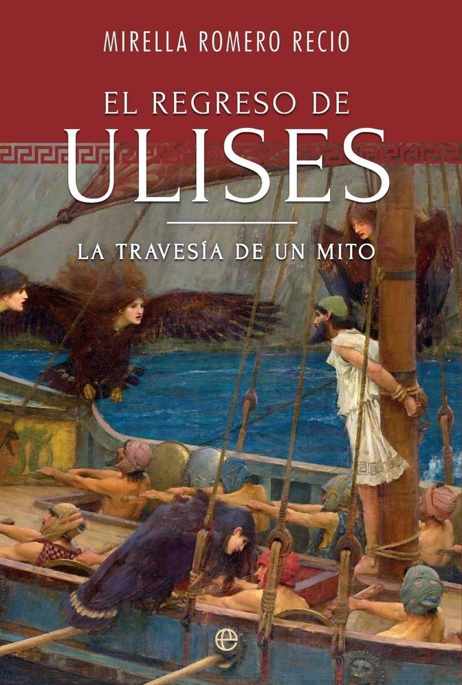 El regreso de Ulises "La travesía de un mito"