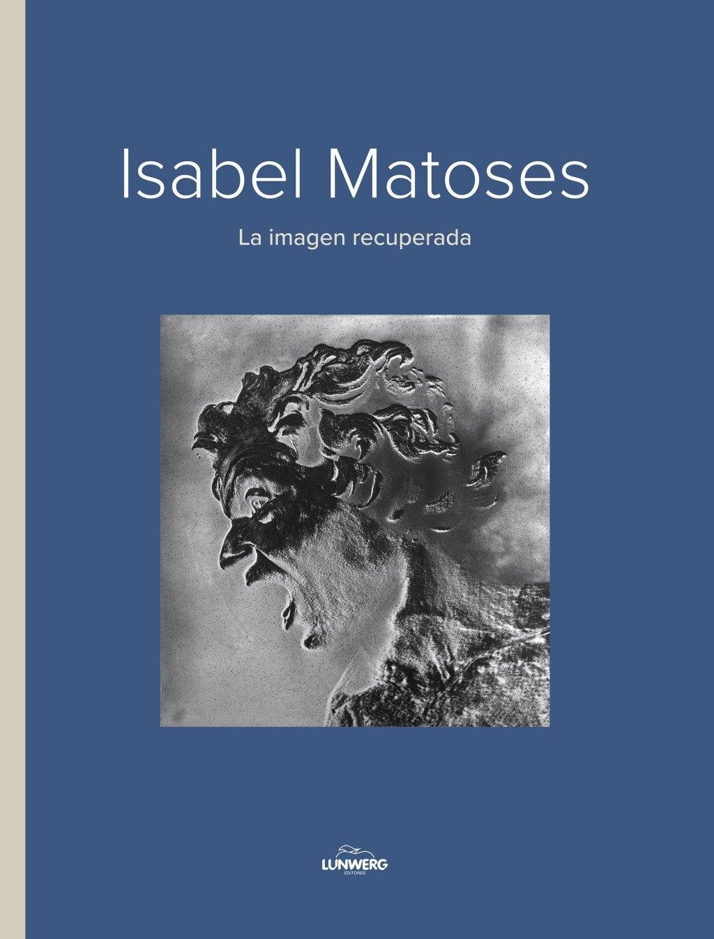 Isabel Matoses "La imagen recuperada"