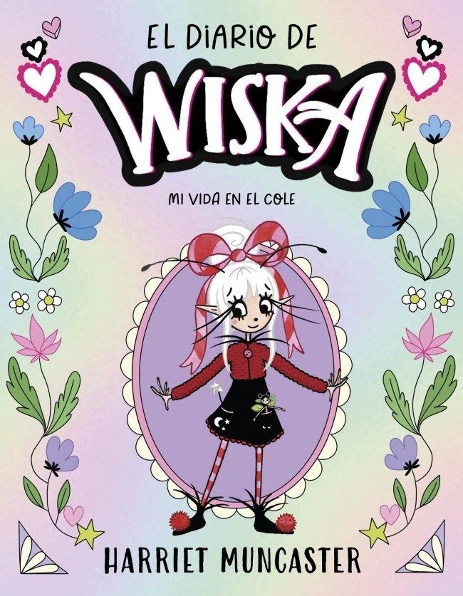 El Diario de Wiska 1  "Mi Vida en el Cole "