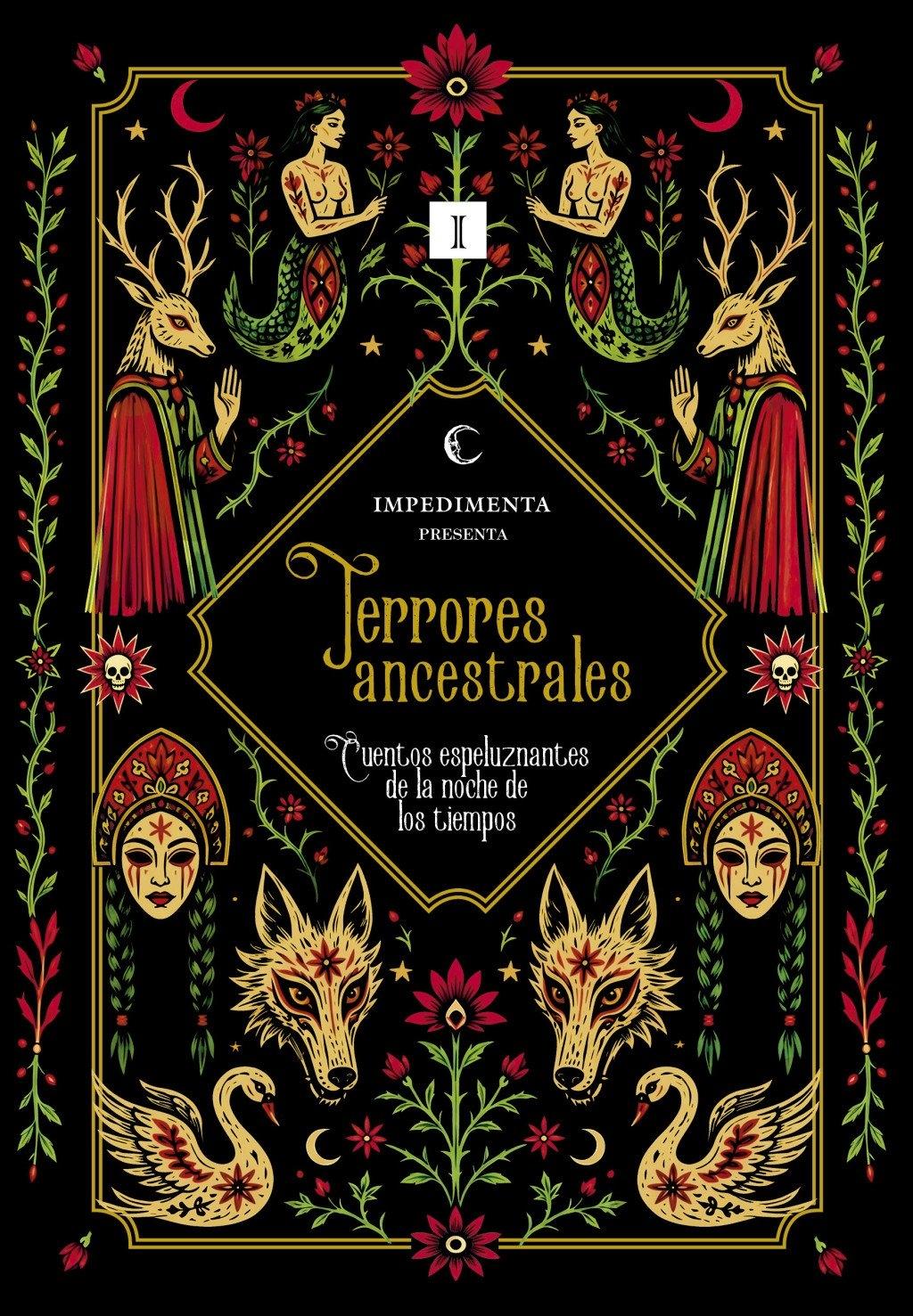 Terrores ancestrales  "Cuentos espeluznantes de la noche de los tiempos "