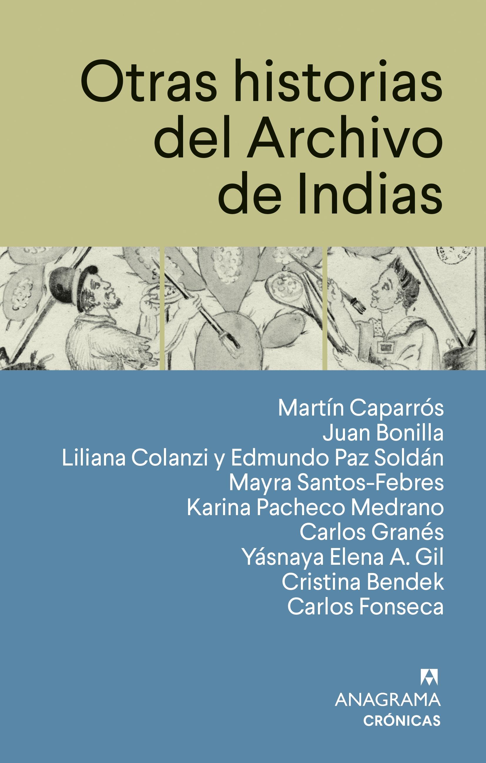 Otras historias del Archivo de Indias