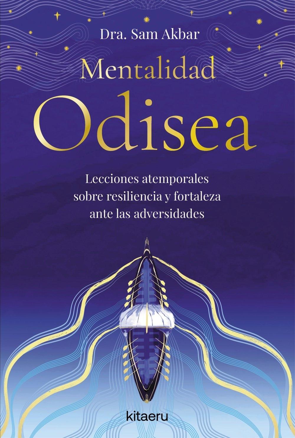 Mentalidad Odisea "Lecciones Atemporales sobre Resiliencia y Fortaleza ante las Adversidade"