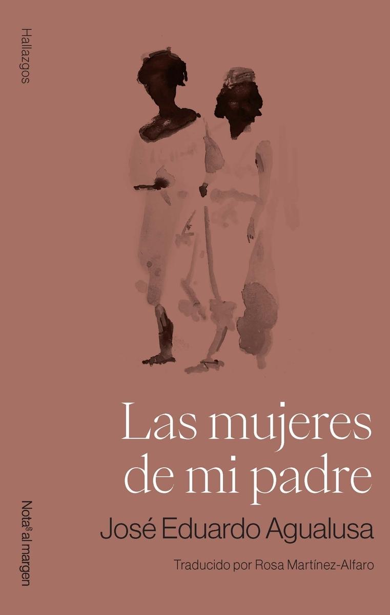 Las mujeres de mi padre