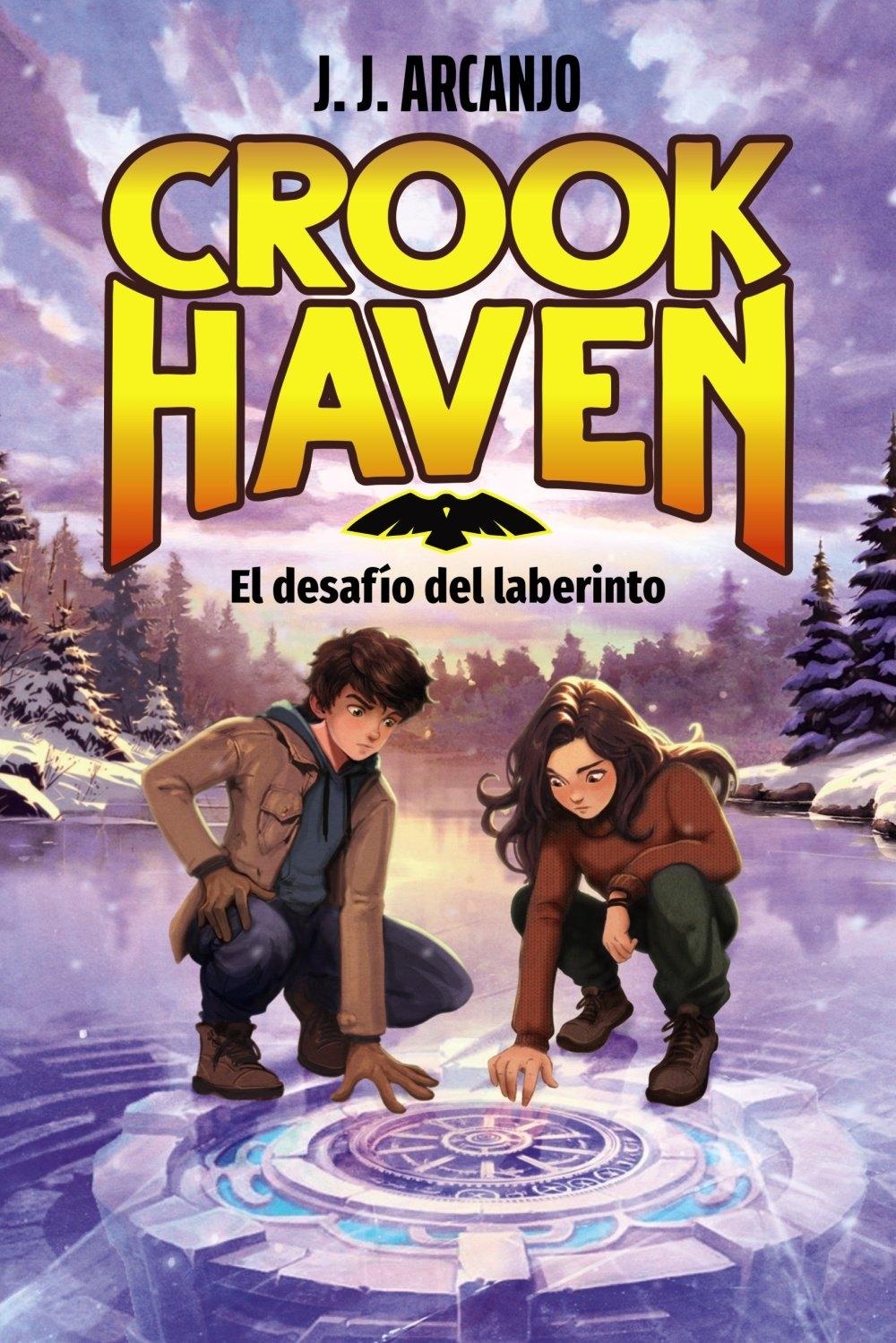 Crookhaven. El desafío del laberinto "Libro 2"