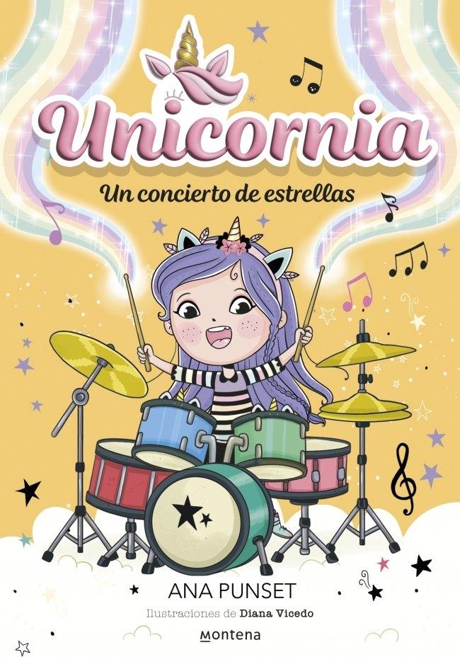 Unicornia 17 - Un concierto de estrellas "¡Un libro mágico con purpurina en la cubierta!"