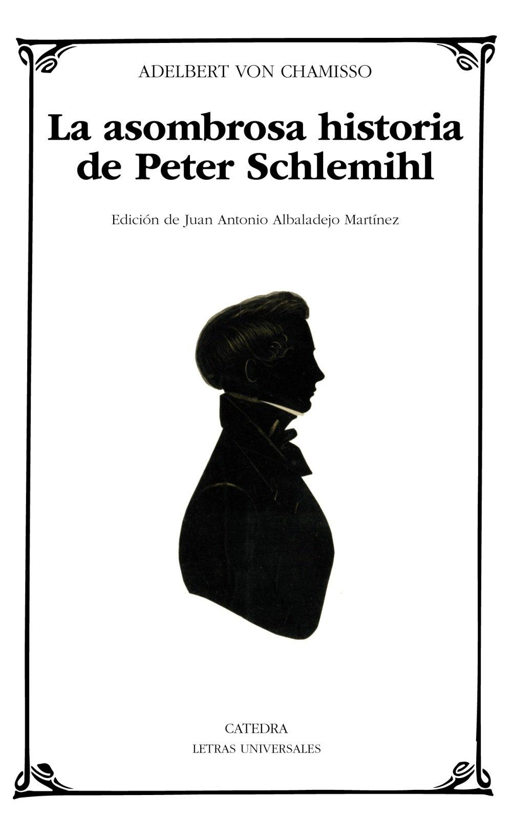 La asombrosa historia de Peter Schlemihl