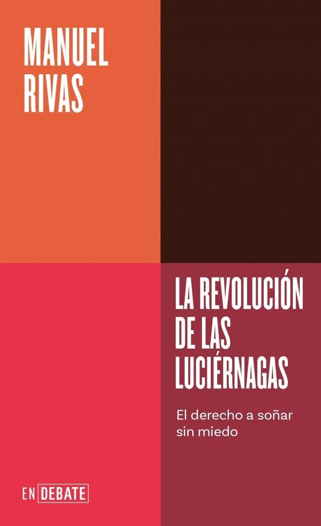 La revolución de las luciérnagas (Serie ENDEBATE) "La esperanza sostenible y el derecho a soñar sin miedo"