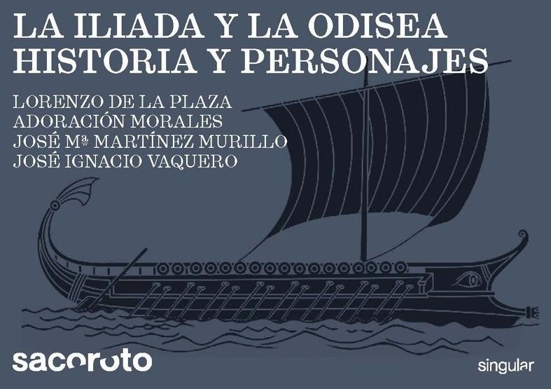 La Ilíada y la Odisea. Historia y personajes. 