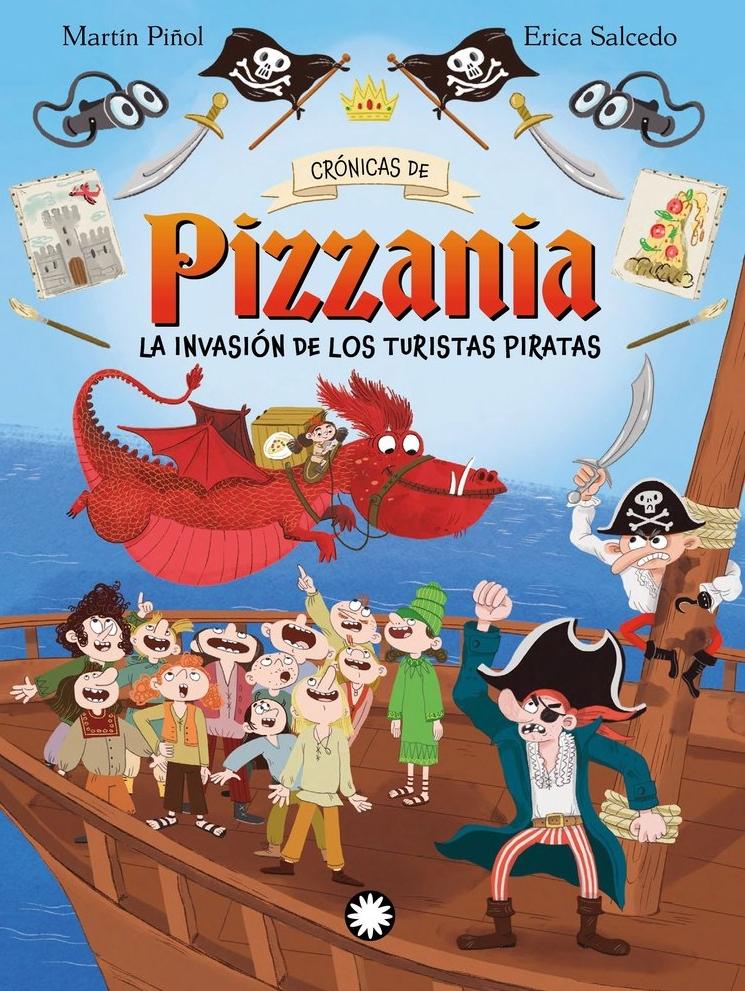 Crónicas de Pizzania 3  "La invasión de los turistas piratas "
