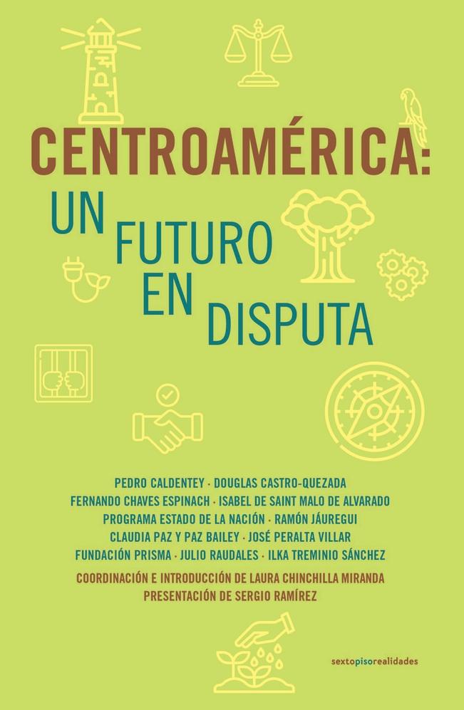 Centroamérica: un futuro en disputa