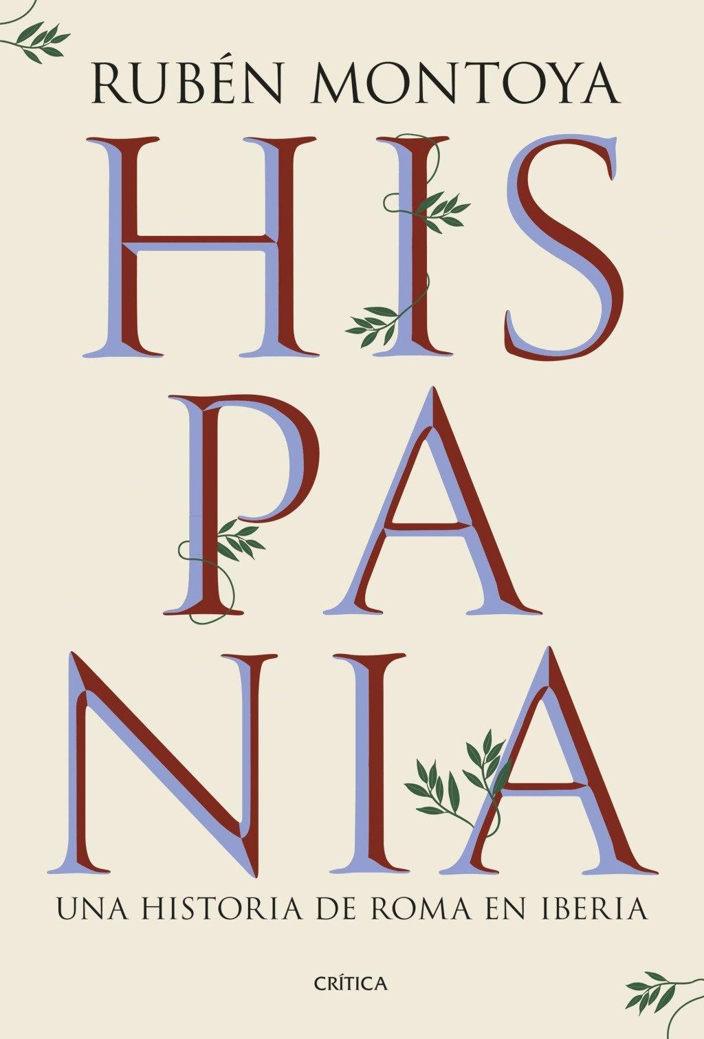 Hispania  "Una historia de Roma en Iberia "