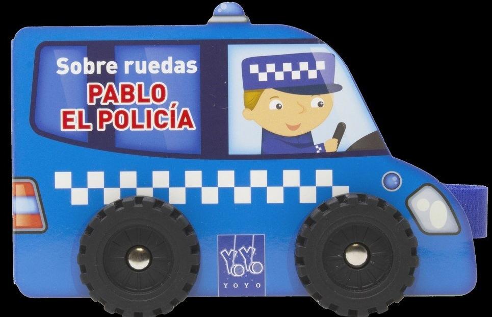 Sobre ruedas. Pablo el policía. 