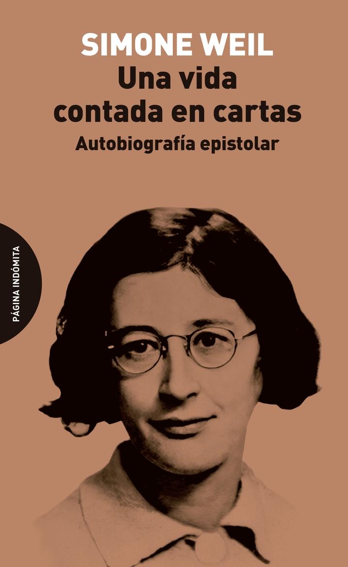 Una vida contada en cartas "Autobiografía epistolar"