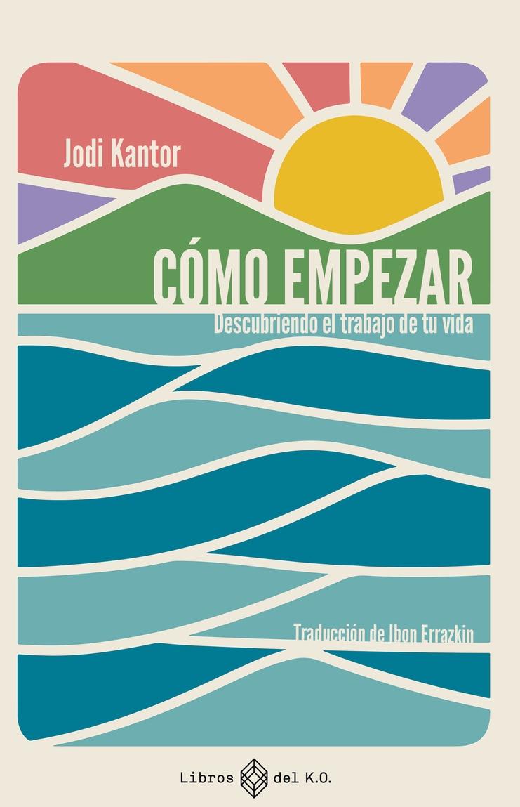 Cómo empezar "Descubriendo el trabajo de tu vida "