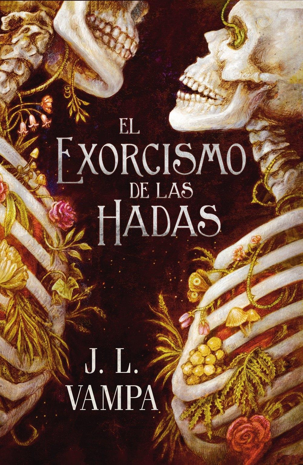 El exorcismo de las hadas "Perversas realidades: libro 1"