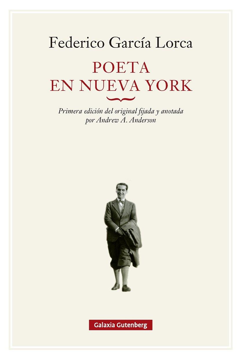 Poeta en Nueva York- 2026 "Primera edición del original con introducción y notas de Andrew A. Ander"