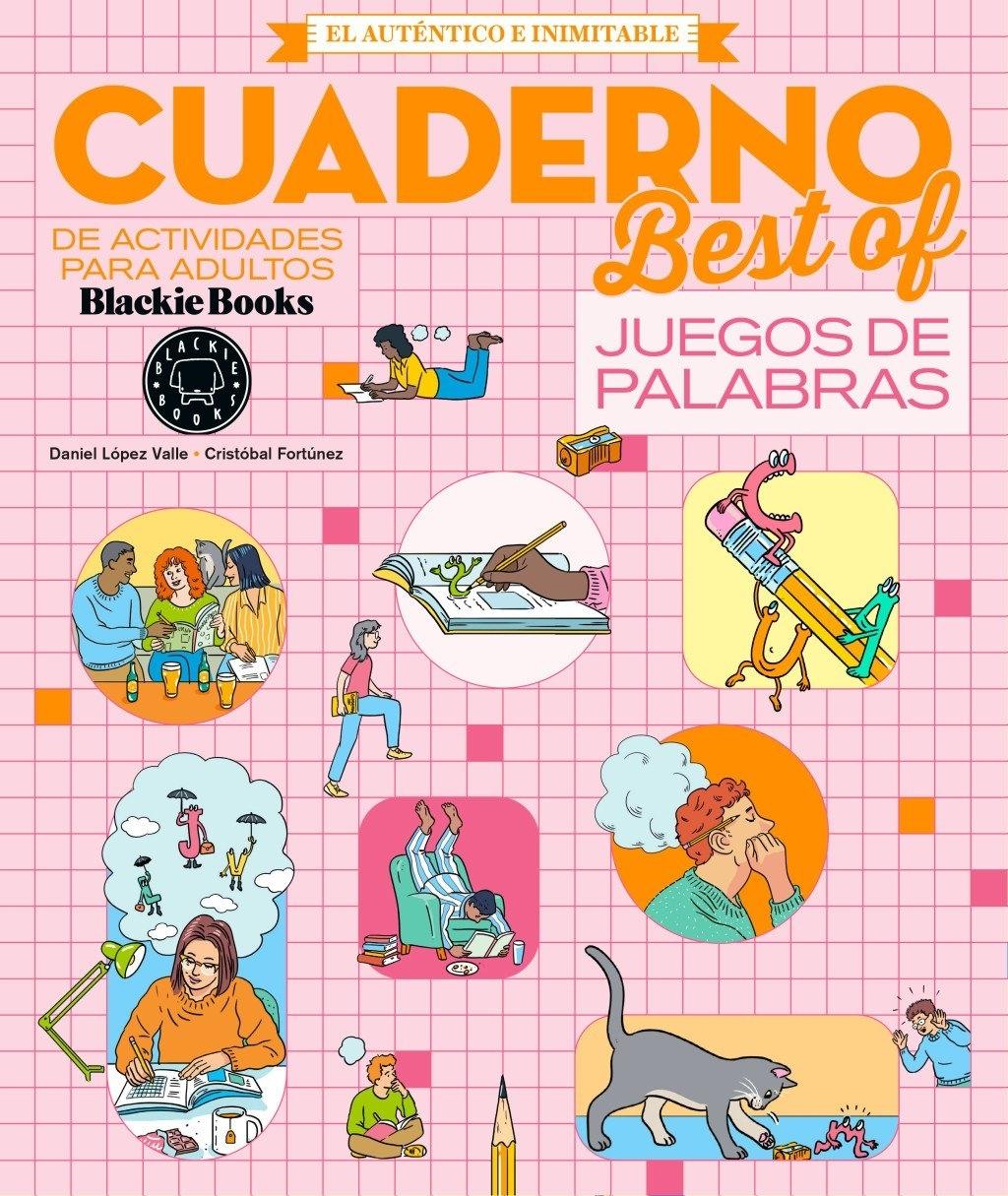 Cuaderno Blackie best of - juegos de lengua "Cuaderno de actividades para adultos. El auténtico e inimitable "