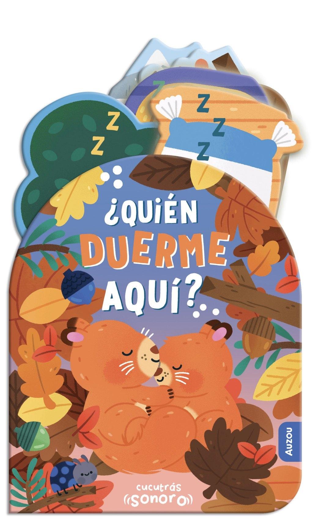 Cucutrás. ¿Quién duerme aquí? - ¡Libro de sonido y lengüetas!