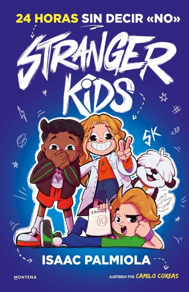 24 Horas sin Decir No. Strangers Kids