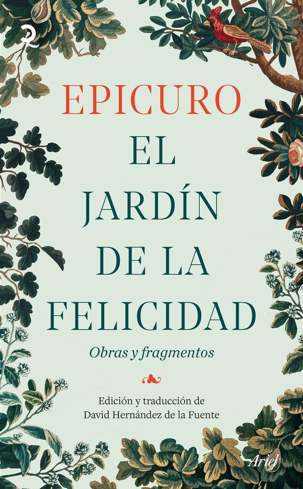 El jardín de la felicidad "Obras y fragmentos"