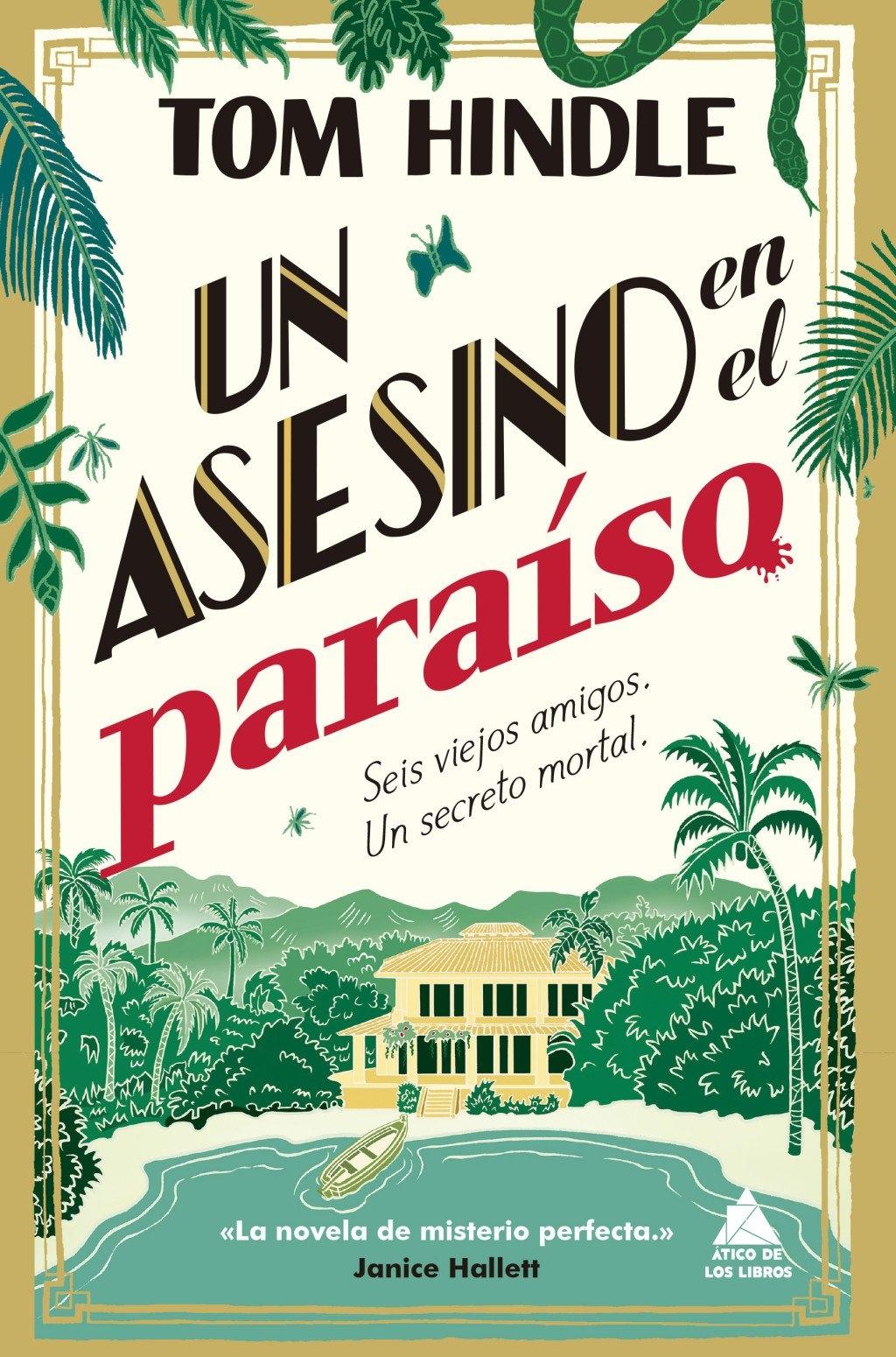 Un asesino en el paraíso "La nueva y adictiva novela de misterio del autor superventas del Sunday"