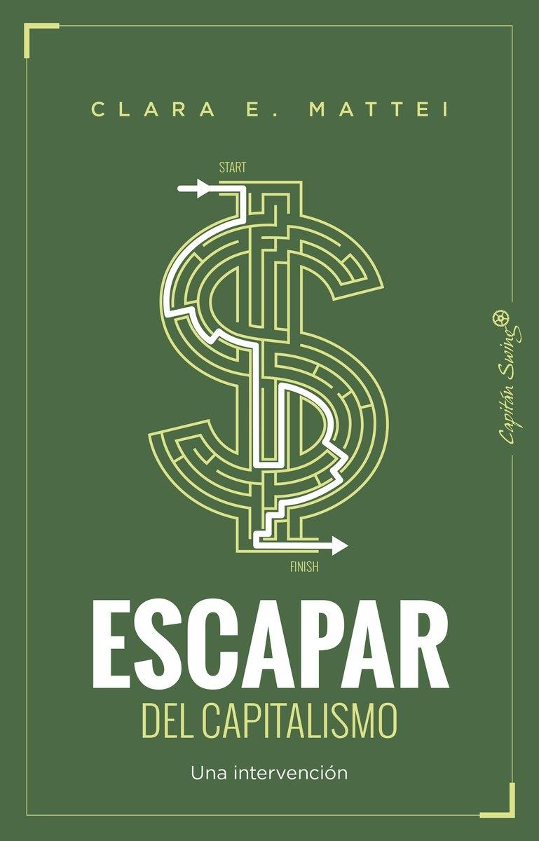 Escapar del capitalismo "Una intervención"