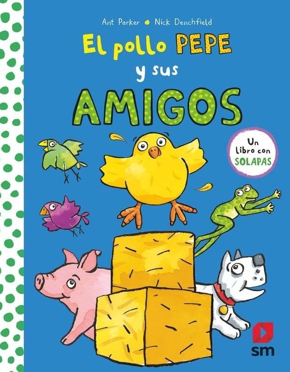El pollo Pepe y sus amigos