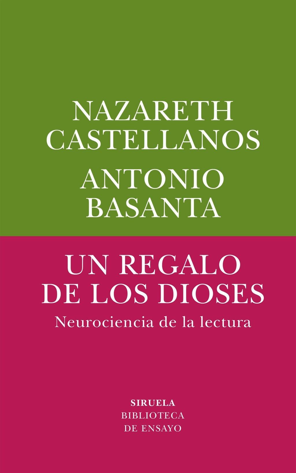 Un regalo de los dioses "Neurociencia de la lectura"
