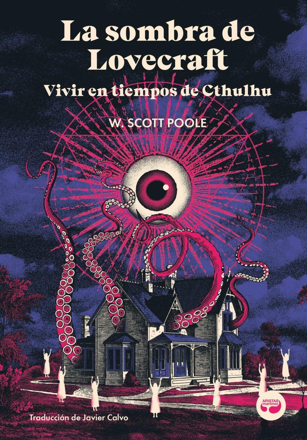 La sombra de Lovecraft "Vivir en tiempos de Cthulhu"