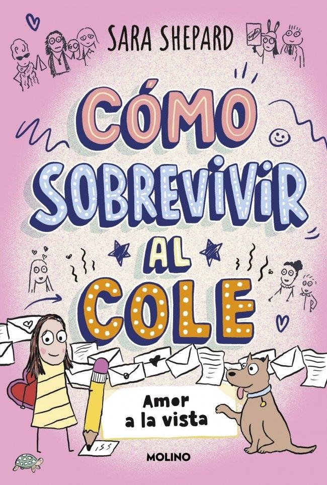 Cómo sobrevivir al cole 6 - Amor a la vista