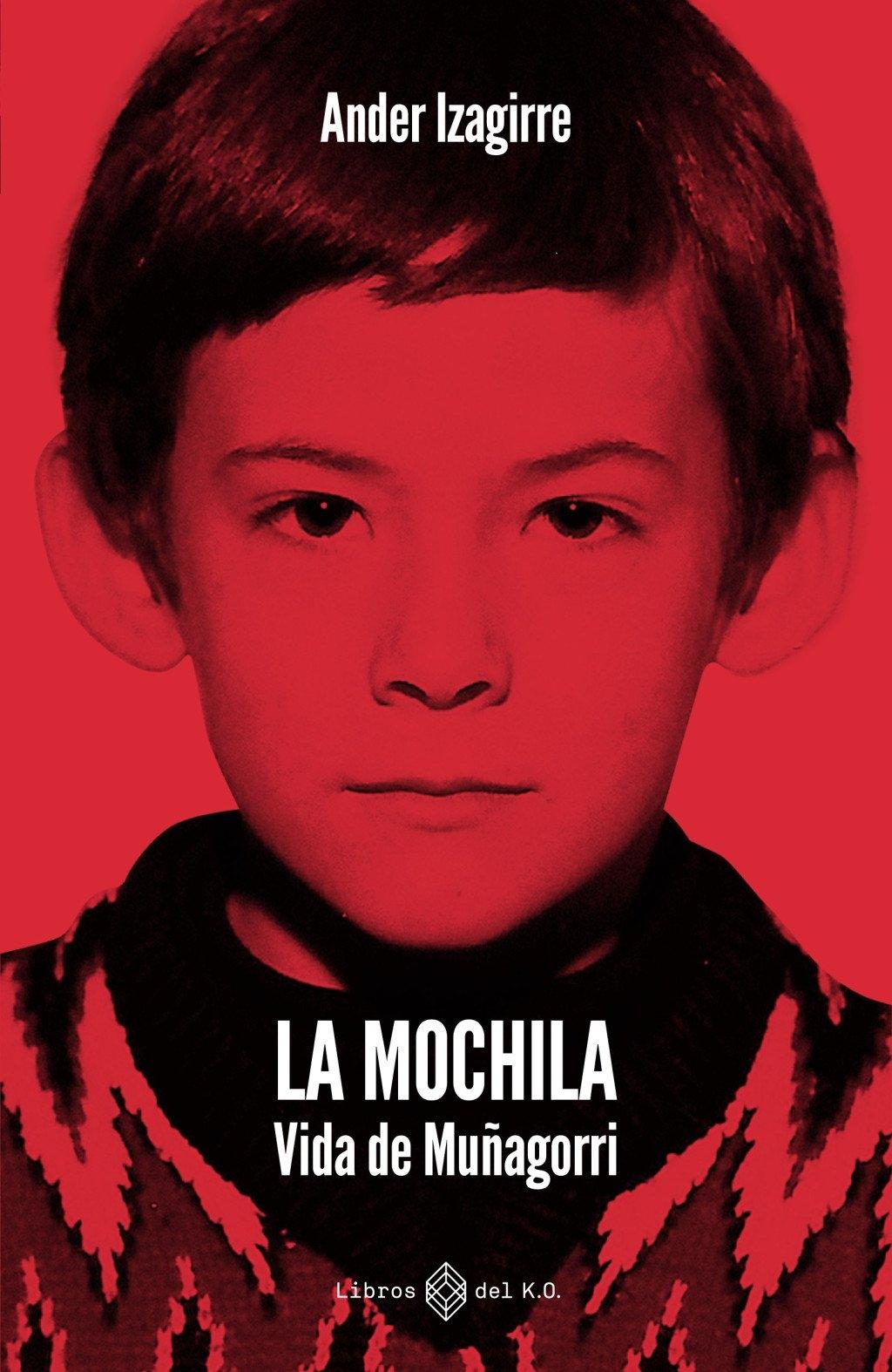 La mochila "Vida de Muñagorri"