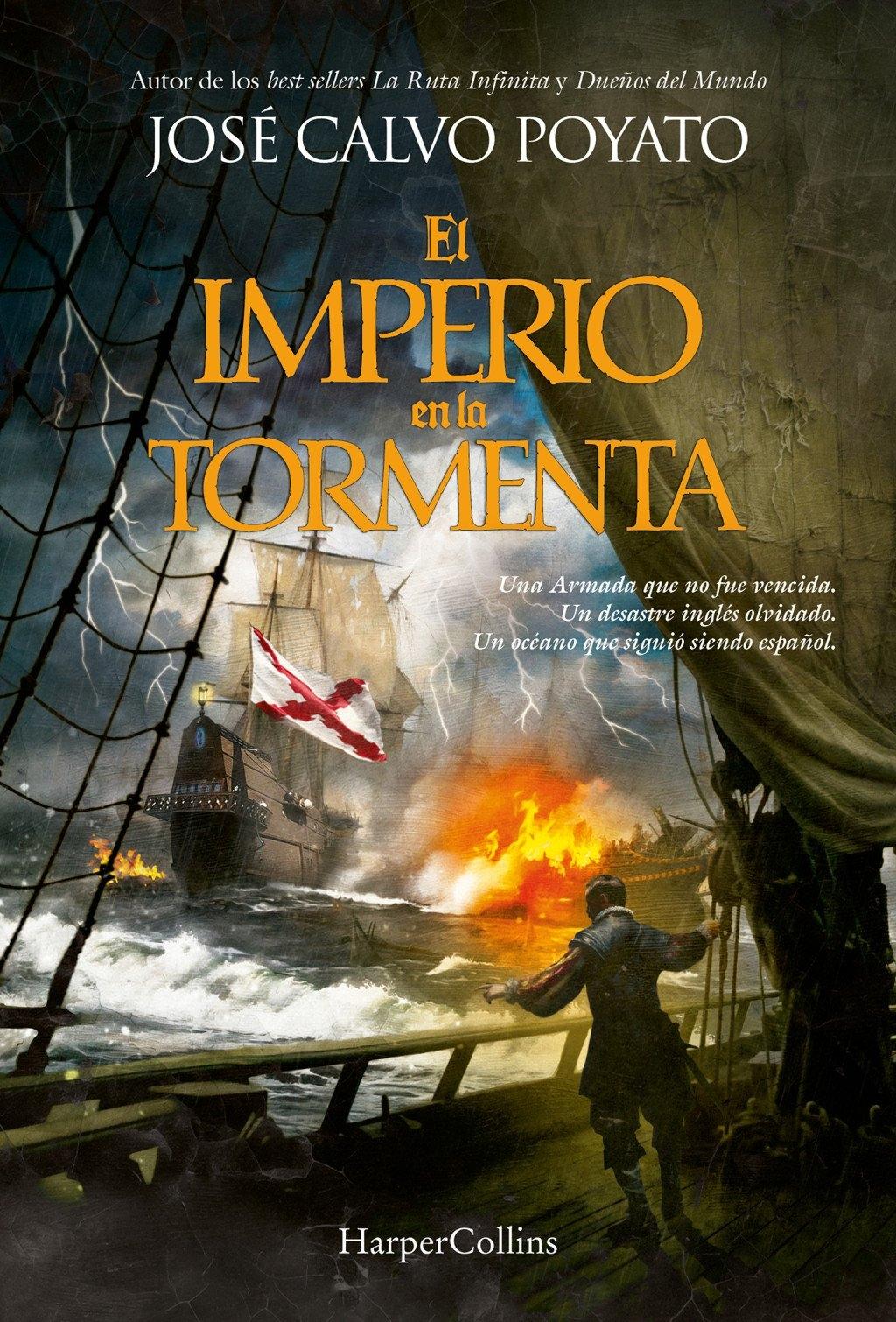 El Imperio en la tormenta "Una Armada que no fue vencida. Un desastre inglés olvidado. Un océano qu"