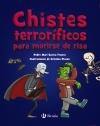 Chistes terroríficos para morirse de risa