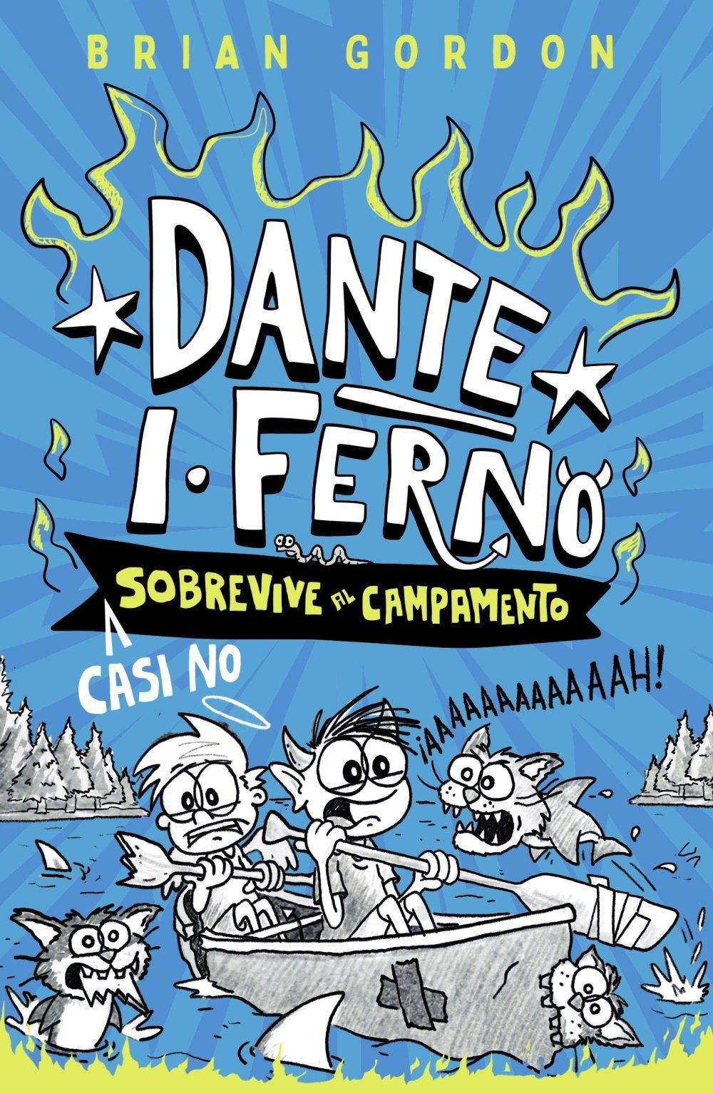 Dante I. Ferno casi no sobrevive al campamento "Libro 2"