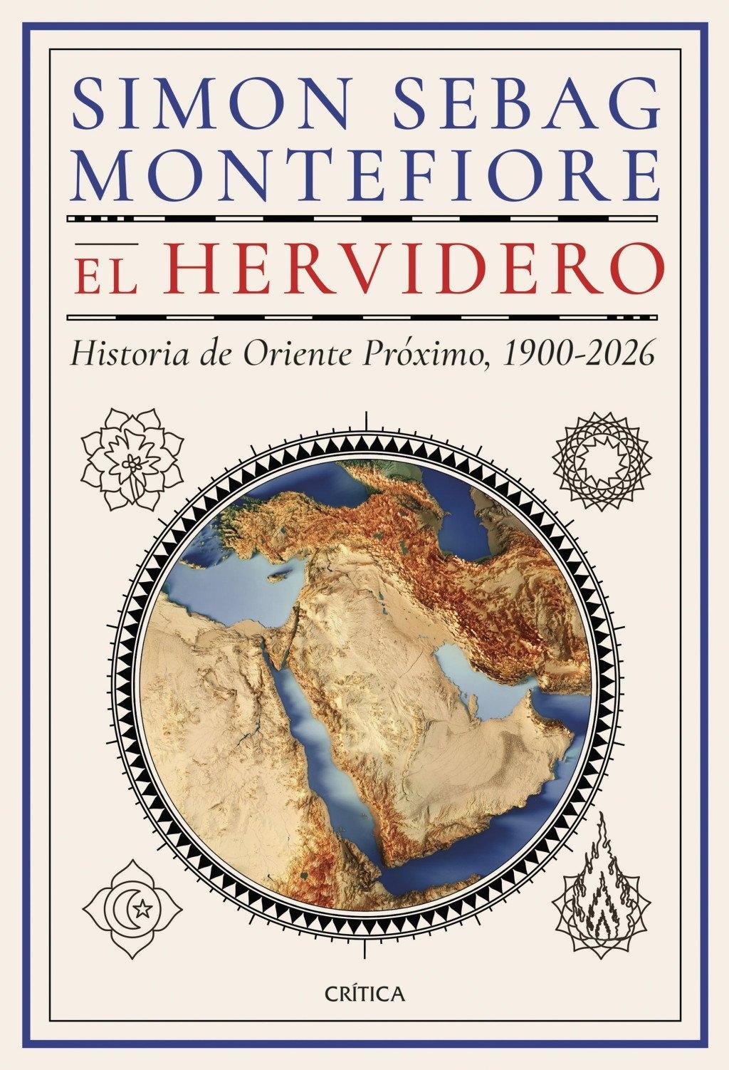 El hervidero "Historia de Oriente Próximo, 1900-2026"