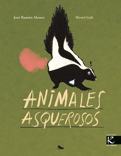 Animales asquerosos "Animales asquerosos"