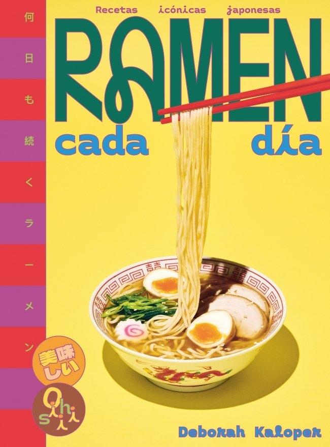 Ramen cada día (Sabores del mundo)