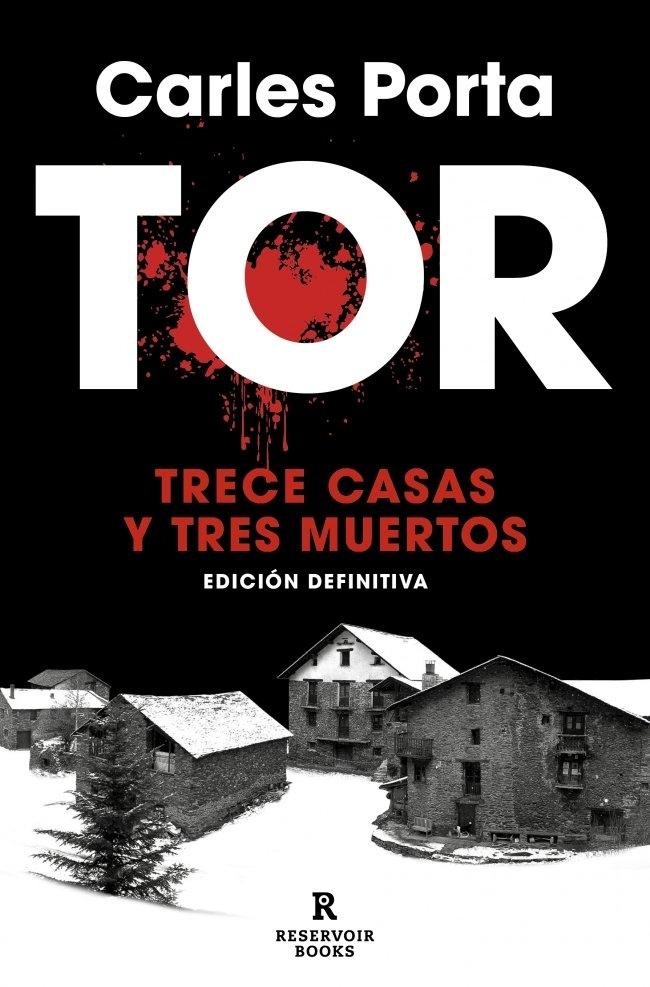 Tor "Trece casas y tres muertos"