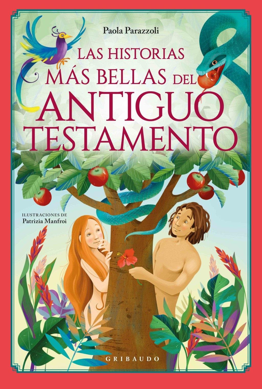 Las historias más bellas del Antiguo Testamento