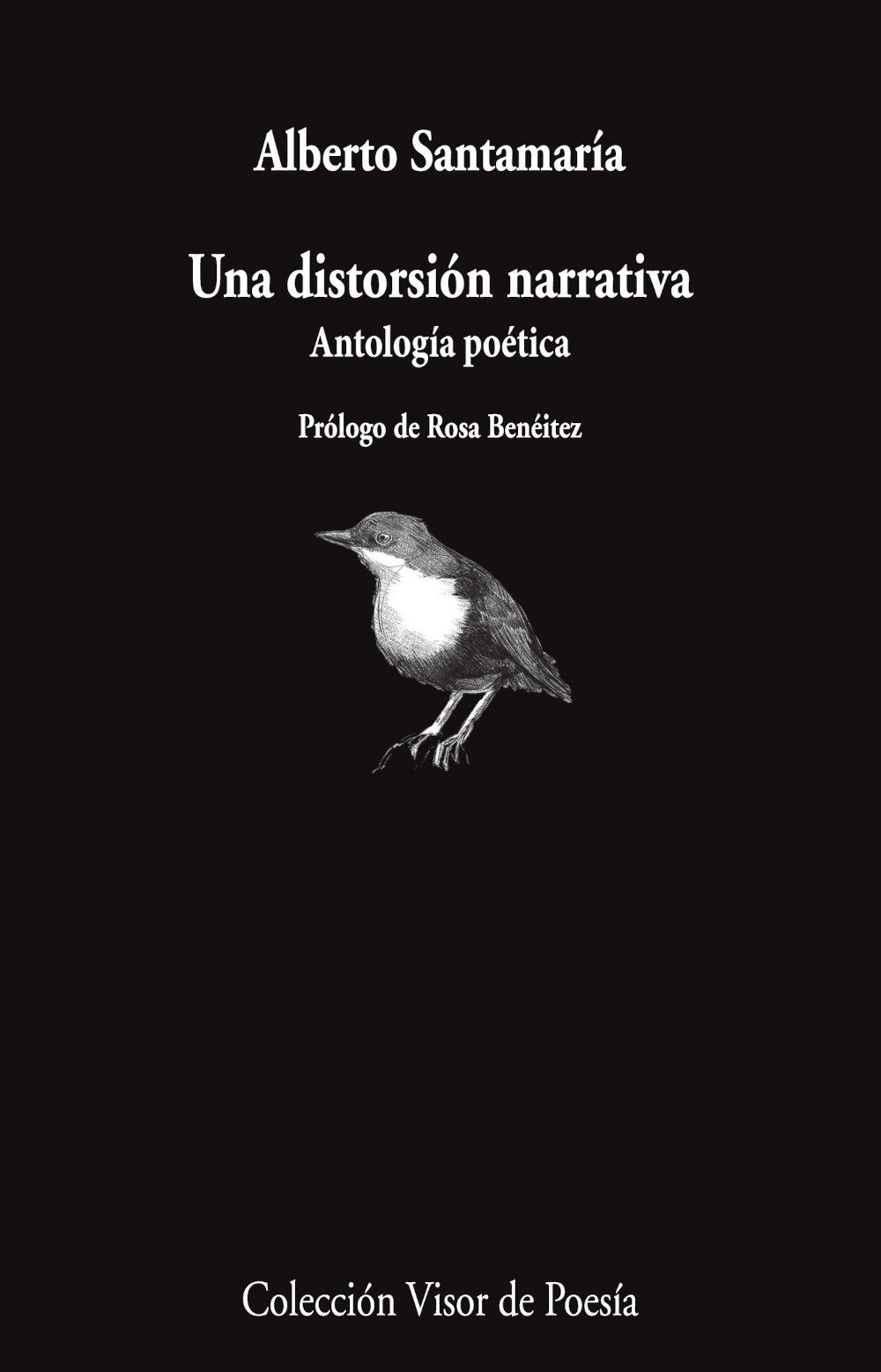 Una Distorsión Narrativa "Antología Poética"