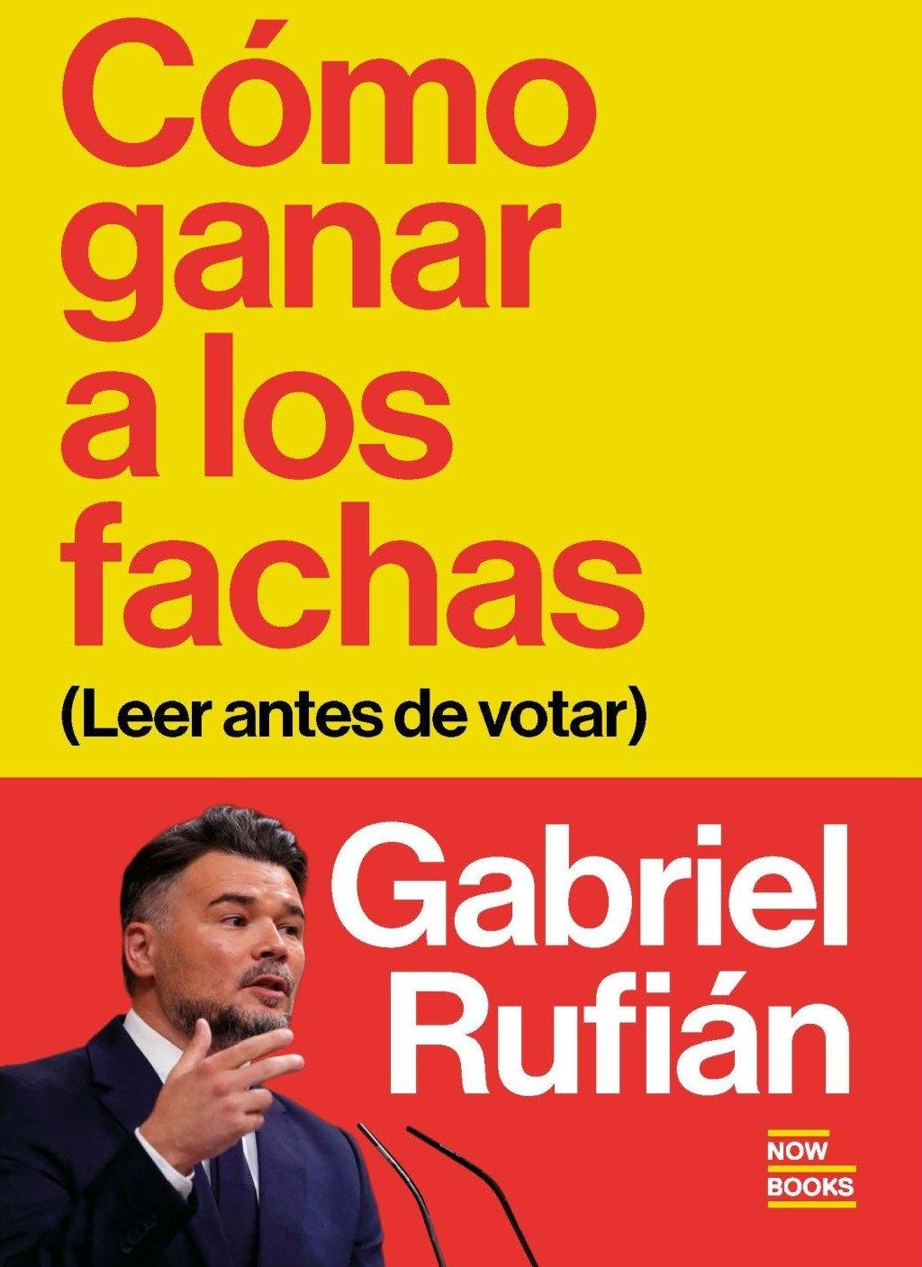 Cómo Ganar a los Fachas "(Leer Antes de Votar)"