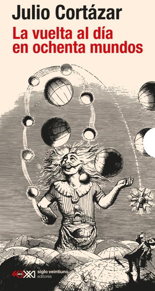 La Vuelta al Día en Ochenta Mundos "(Tomo I y Ii)"