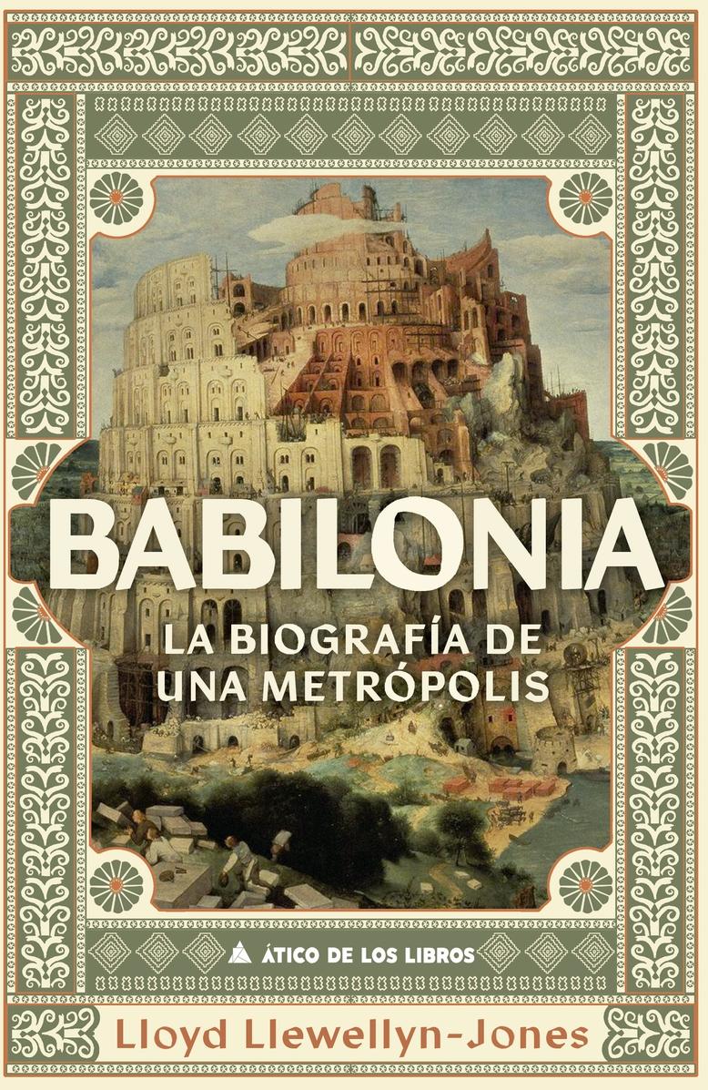 Babilonia "La biografía de una metrópolis"
