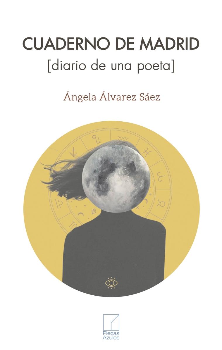 Cuaderno de Madrid "diario de una poeta"