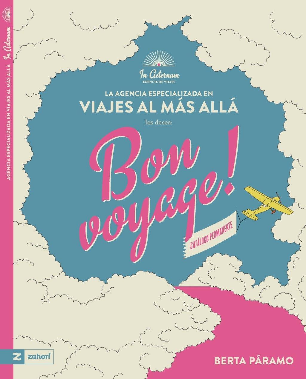Bon voyage! "La agencia especializada en viajes al más allá"