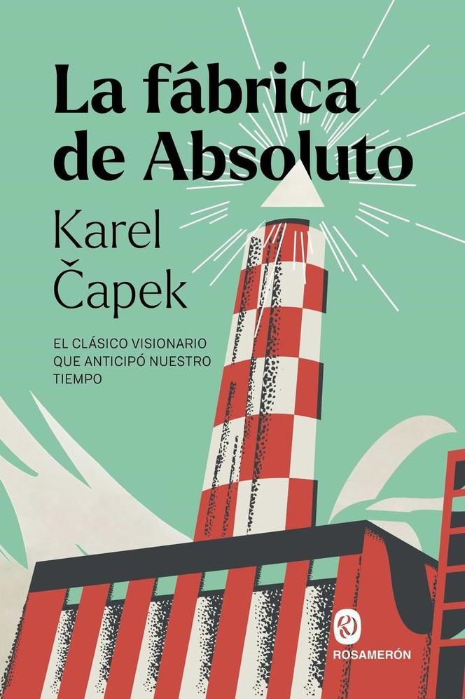 La fábrica de Absoluto "El clásico visionario que anticipó nuestro tiempo"