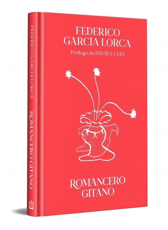 Romancero Gitano (Edición Especial en Tapa Dura) "Edición Especial en Tapa Dura"