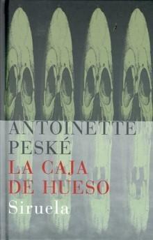 CAJA DE HUESO, LA